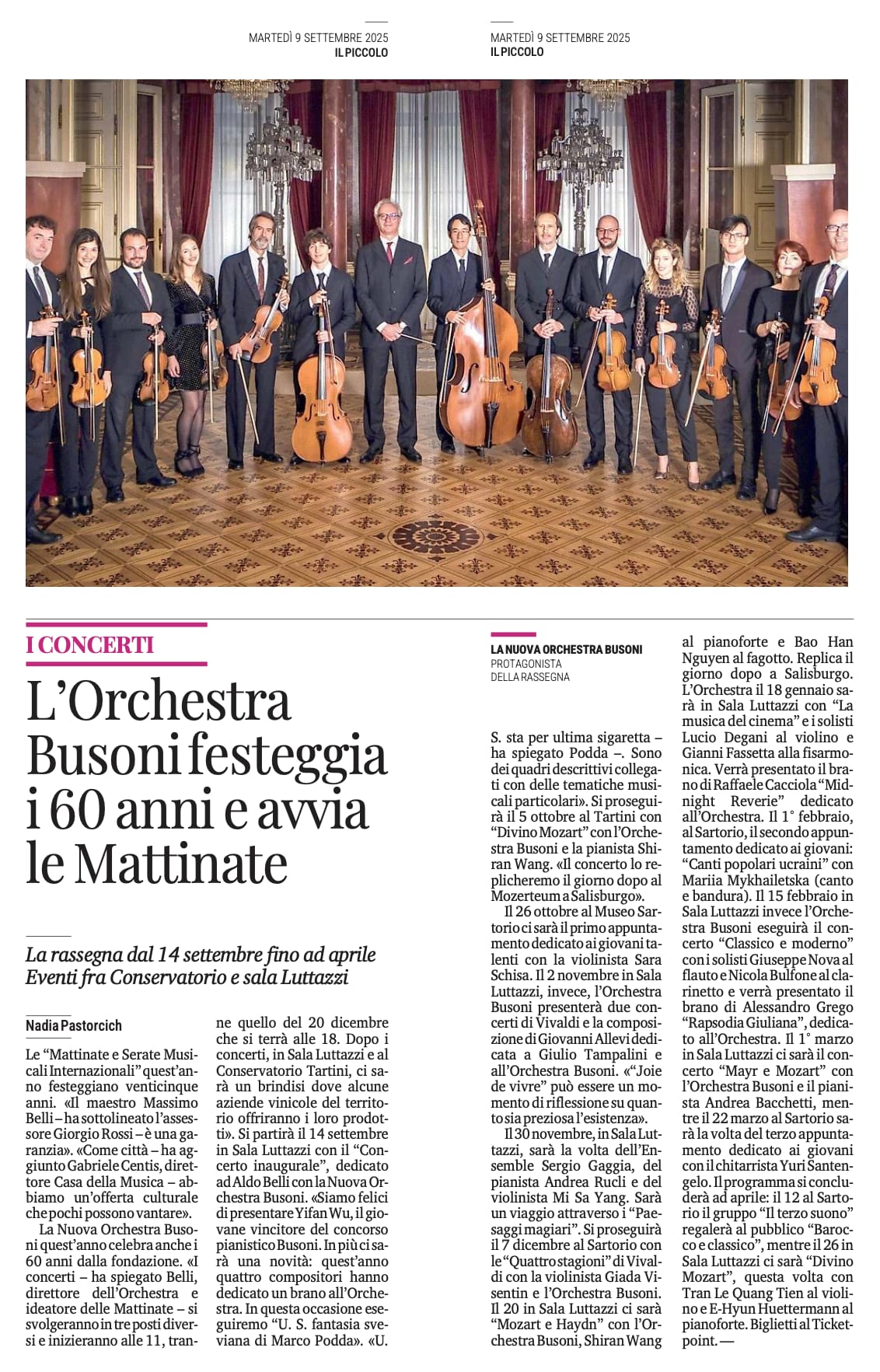 Presentata la XXV edizione delle Mattinate e serate musicali internazionali Presentata la XXV edizione delle Mattinate e serate musicali internazionali